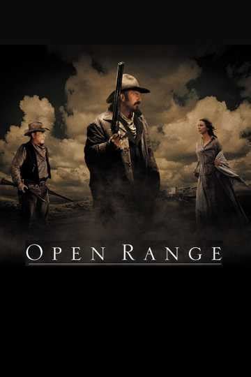 Open Range (2003) - Movie | Moviefone