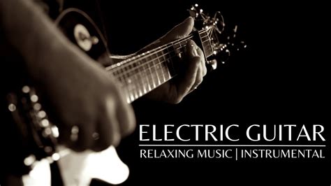 Relaxing Music | Electric Guitar Solos | Instrumental - YouTube