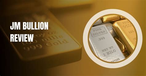 JM Bullion Review - MFEA