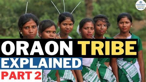 Oraon Tribe: History, Culture & Tradition | Tribes of Jharkhand | Jharkhand History | Chanakya ...