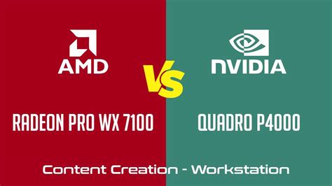 AMD Radeon Pro WX 7100 vs nVidia Quadro P4000 - Workstation _ Content Creation Benchmark - YouTube