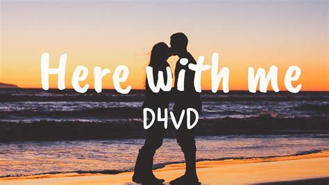 Here with me - D4VD (Lyrics) - YouTube