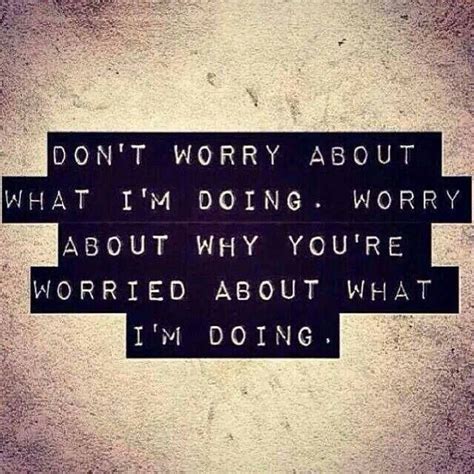 Im Worried About You Quotes. QuotesGram