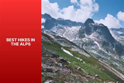 Best Hikes in the Alps - jasonexplorer.com