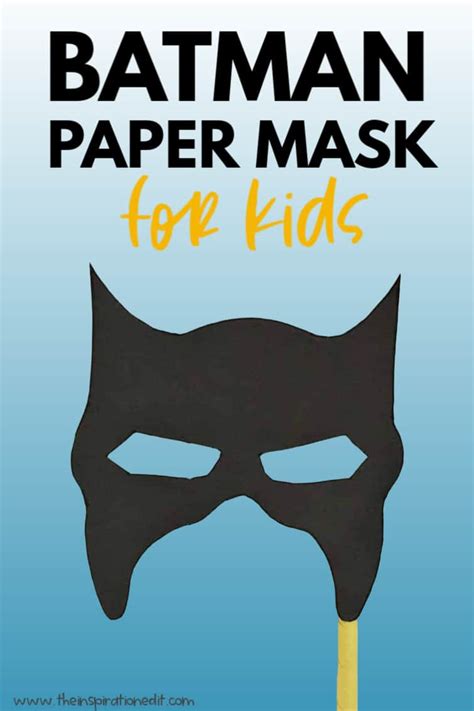 Batman Mask for Kids to Make · The Inspiration Edit