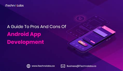 A Guide To Pros And Cons Of Android App Development