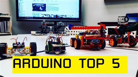 Arduino. The best top 5 robot arduino projects. - YouTube