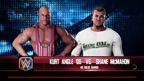 WWE 2K18 Kurt Angle VS Shane McMahon Requested 1 VS 1 No Holds Barred Match - YouTube