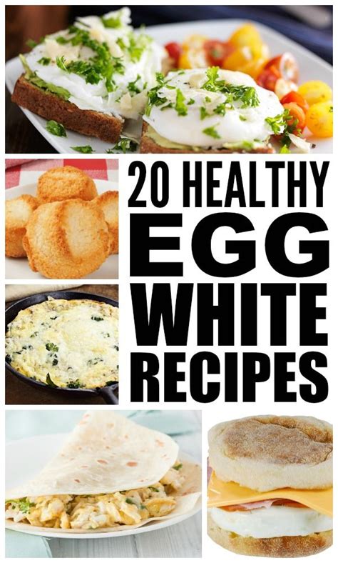 20 healthy egg white recipes – Artofit