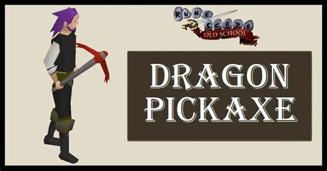 OSRS Dragon Pickaxe Uses - Is it worth it?