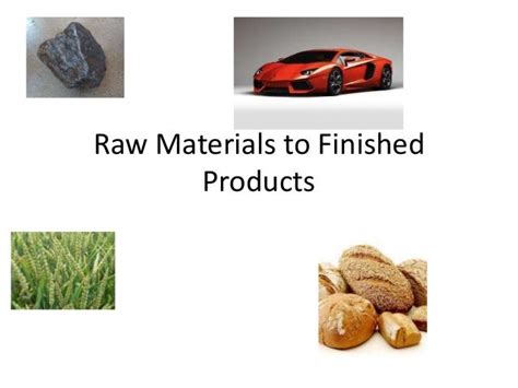 Raw materials