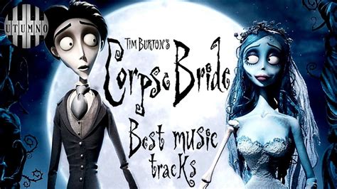 Corpse Bride: Top 9 Soundtracks - YouTube