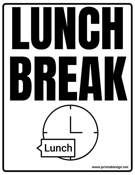 Lunch Break Sign Printable | FREE Download | Printable signs, Printable signs free, Lunch break