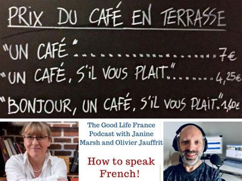 How to speak French podcast - The Good Life France