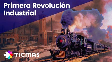 Primera Revolución Industrial [EN 2 MINUTOS] - YouTube