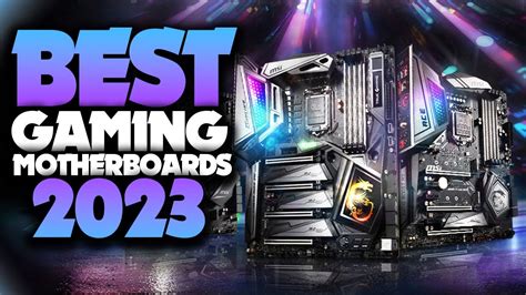 Best Gaming Motherboards 2023 [Best In The World] - YouTube