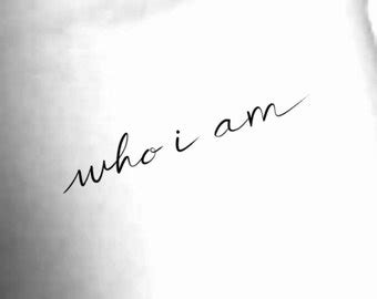 Who I Am Tattoo | Etsy