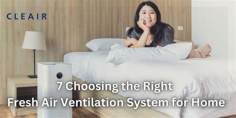 Choosing the Right Fresh Air Ventilation System for Home - Cleair