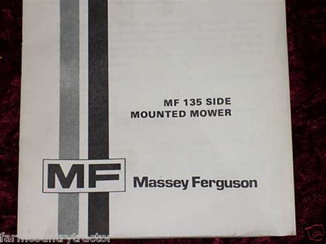 Massey Ferguson 135 Side Mounted Mower OEM OEM Owners Manual: Massey Ferguson: Amazon.com: Books