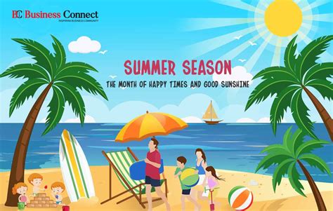 Summer Season: The Month Of Happy Times And Good Sunshine - Business Connect Magazine