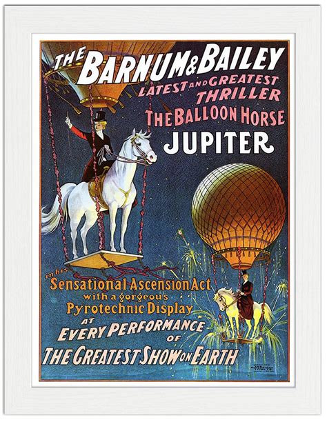 Barnum Bailey Balloon Horse, Circus Poster 1909 : Art Print £7.99 / Framed Print £22.99 / T ...