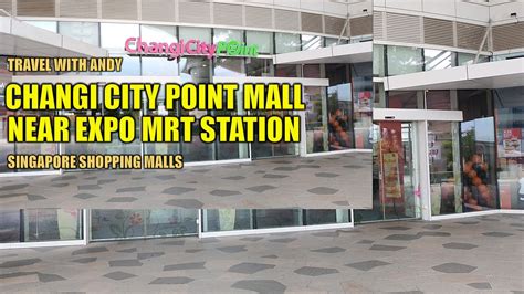 Changi City Point Mall near Expo MRT Station | Singapore Shopping Malls ...