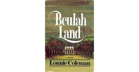 Beulah Land (Beulah Land, #1) by Lonnie Coleman — Reviews, Discussion, Bookclubs, Lists