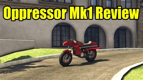 GTA 5 - Is The Oppressor Mk1 Worth It? (Pegassi Oppressor Mk1 Customization & Review) - YouTube