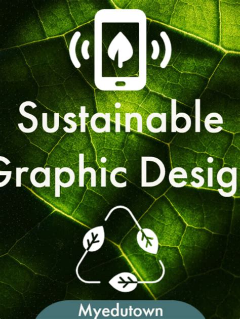 Sustainable Graphics Design - Myedutown