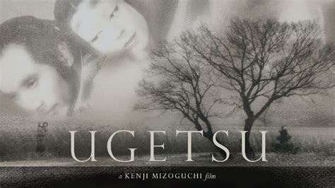 Ugetsu (1953) Kenji Mizoguchi | Machiko Kyō | Masayuki Mori - YouTube