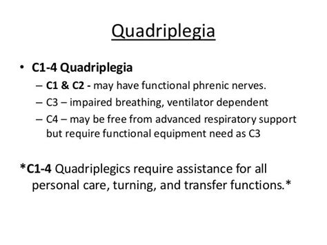 Quadriplegia & Paraplegia