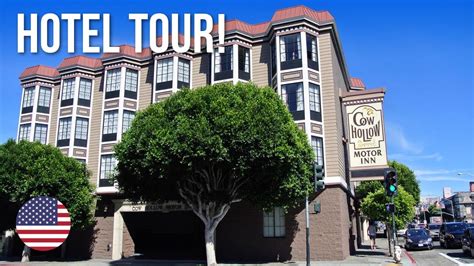 Cow Hollow Motor Inn - San Francisco | Hotel Tour - YouTube