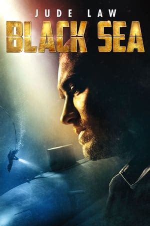 Black Sea (2014) — The Movie Database (TMDb)