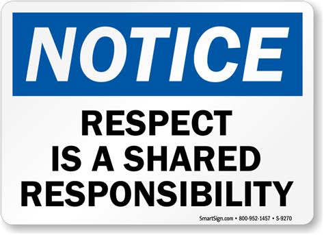 Respect Is A Shared Responsibility Sign - Courtesy Signs, SKU: S-9270