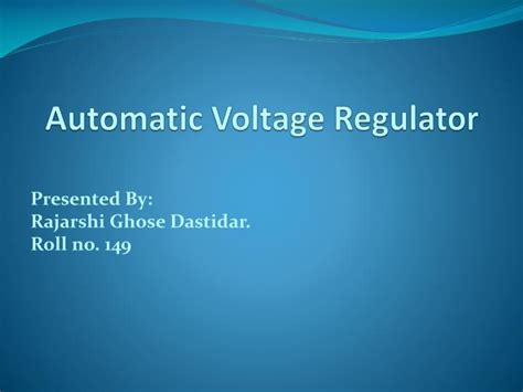 PPT - Automatic Voltage Regulator PowerPoint Presentation, free ...