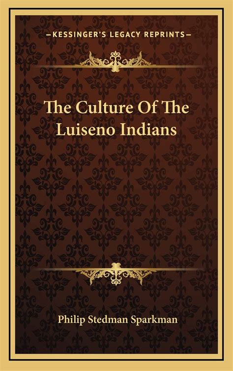 Snapklik.com : The Culture Of The Luiseno Indians