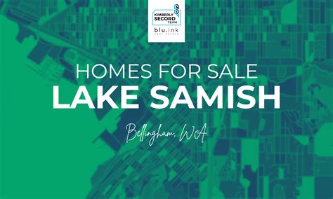 Lake Samish Homes for Sale in Bellingham, WA - Kimberly Secord Real Estate Team