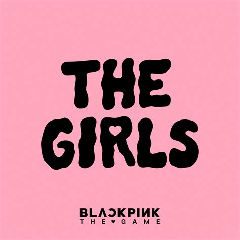 BLACKPINK Warn You Not To Mess With Them On New Song “THE GIRLS” | Genius