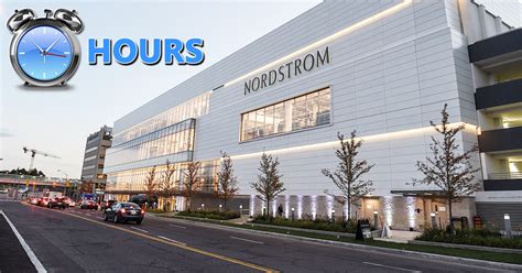 Nordstrom Hours of Operation - Open/ Closed | Holiday Hours, Near Me