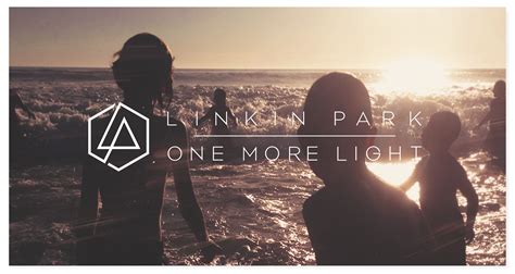 CD Review – Linkin Park – One More Light | Eventalaide