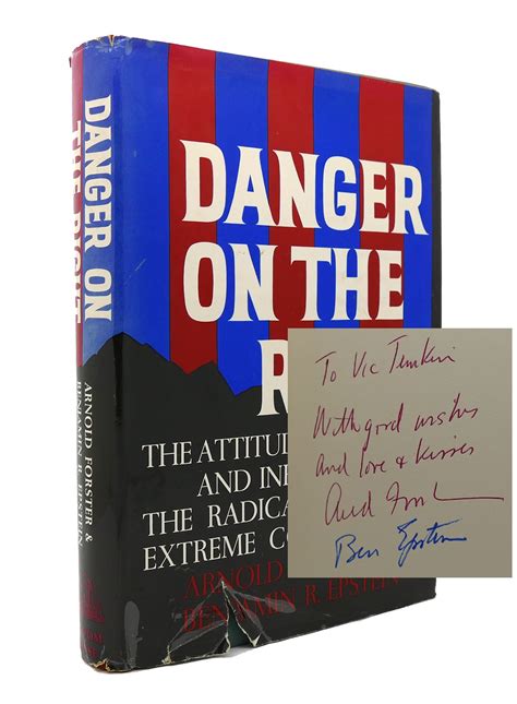 DANGER ON THE RIGHT Signed 1st by Arnold Forster, Benjamin R. Epstein ...