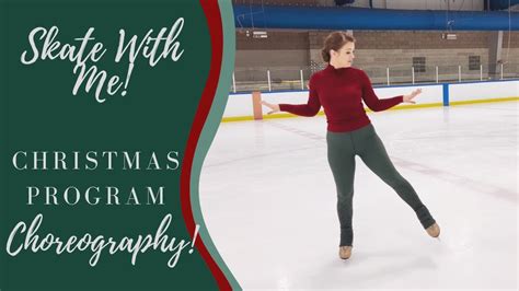 Learn the Choreography for a Christmas Figure Skating Program! - YouTube