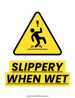 Printable Slippery When Wet Sign – Free Printable Signs