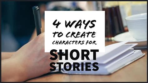 4 Super Easy Ways To Create Characters For Short Stories | Writers Write - Flipboard