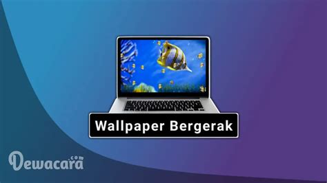 √ Lengkap! Cara Mengganti Wallpaper Bergerak di Laptop Tanpa Aplikasi