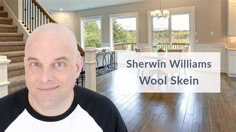 Sherwin Williams Wool Skein Color Review - YouTube