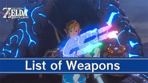 List of Weapons | Zelda: Breath of the Wild (BotW)｜Game8