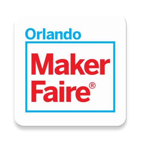 Maker Faire Orlando - Apps on Google Play