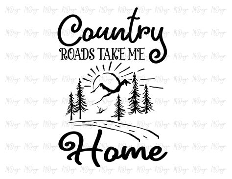 Home Quote Svg Wood Sign Svg Song Lyrics Svg Country Roads Take Me Home ...