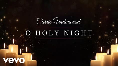 Carrie Underwood - "O Holy Night" (Official Music Video)